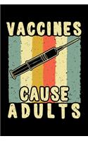 Vaccines Cause Adults