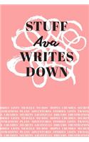 Stuff Ava Writes Down: Personalized Journal / Notebook (6 x 9 inch) with 110 wide ruled pages inside [Soft Coral]