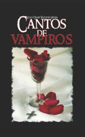 Cantos de vampiros