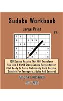 Sudoku Workbook-Large Print #4