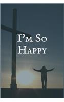 I'm So Happy
