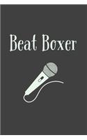 Beat Boxer