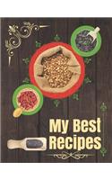 My Best Recipes. Create Your Own Collected Recipes. Blank Recipe Book to Write in, Document all Your Special Recipes and Notes for Your Favorite. Collect the Recipes You Love in Your Own Recipe Book.: Easy Recipes