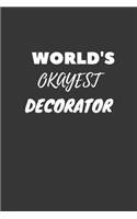 Decorator Notebook: Lined Journal, 120 Pages, 6 x 9, Funny Dream Job, Starting New Career Gag Gift Journal Matte Finish