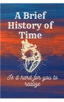 A Brief History of Time