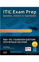 Itil Exam Prep Questions, Answers, & Explanations (2018 Edition)