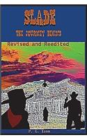 Slade: The Journey Begins(1 Journey Begins)