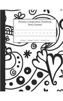 Primary Composition Notebook Story Journal: Educational Writing and Drawing Handwriting Activity Workbook