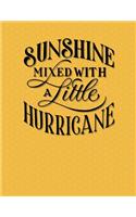 Sunshine Mixed With A Little Hurricane Yellow Notebook - Blank