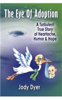 The Eye of Adoption