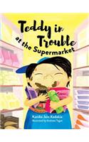 Teddy in Trouble at the Supermarket