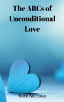 ABCs of Unconditional Love