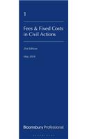 Lawyers' Costs and Fees: Fees and Fixed Costs in Civil Actions