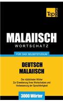 Malaiischer Wortschatz für das Selbststudium - 3000 Wörter