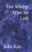 Winter After he Left