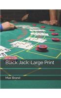 Black Jack: Large Print