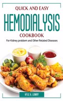 Quick and Easy Hemodialysis Cookbook