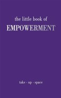 Little Book of Empowerment
