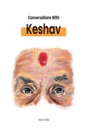 Conversations with Keshav