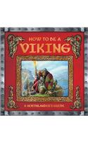 How To Be A Viking