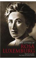 The Letters of Rosa Luxemburg