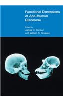 Functional Dimensions of Ape-Human Discourse