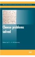 Cheese Problems Solved: (147 Woodhead Publishing Series in Food Science, Technology and Nutrition)
