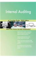 Internal Auditing A Complete Guide - 2020 Edition