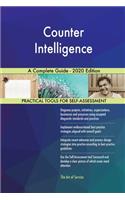 Counter Intelligence A Complete Guide - 2020 Edition