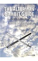 The Alterman Gambit Guide