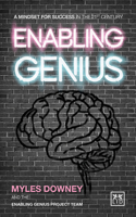 Enabling Genius: A Mindset for Success in the 21st Century