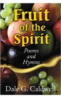 Fruit of the Spirit Poems and Hymns