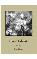 Basin Ghosts: Poems