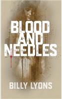Blood and Needles