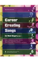 Career Creating Songs for Male Singers, Vol. 1