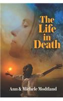 Life in Death