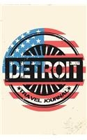 Detroit Travel Journal: Blank Lined Vacation Holiday Notebook