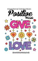 Inspriational Coloring Book Positive Words