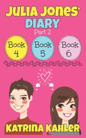 Julia Jones' Diary - Part Two: Books 4 - 6(15 Julia Jones' Diary)