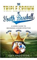 Triple Crown Of Youth Baseball
