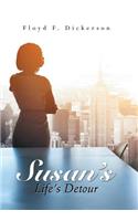 Susan'S Life'S Detour