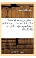 Traité Des Congrégations Religieuse