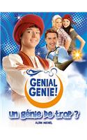 Un Genie de Trop
