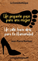 Un pequeño paso para una mujer, un salto hacia atrás para la Humanidad...