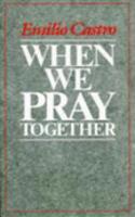 When We Pray Together