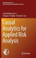 Causal Analytics for Applied Risk Analysis