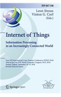 Internet of Things. Information Processing in an Increasingly Connected World