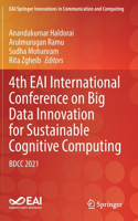 4th Eai International Conference on Big Data Innovation for Sustainable Cognitive Computing