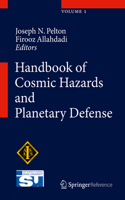 Handbook of Cosmic Hazards and Planetary Defense