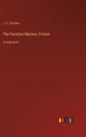 Paradise Mystery; Fiction